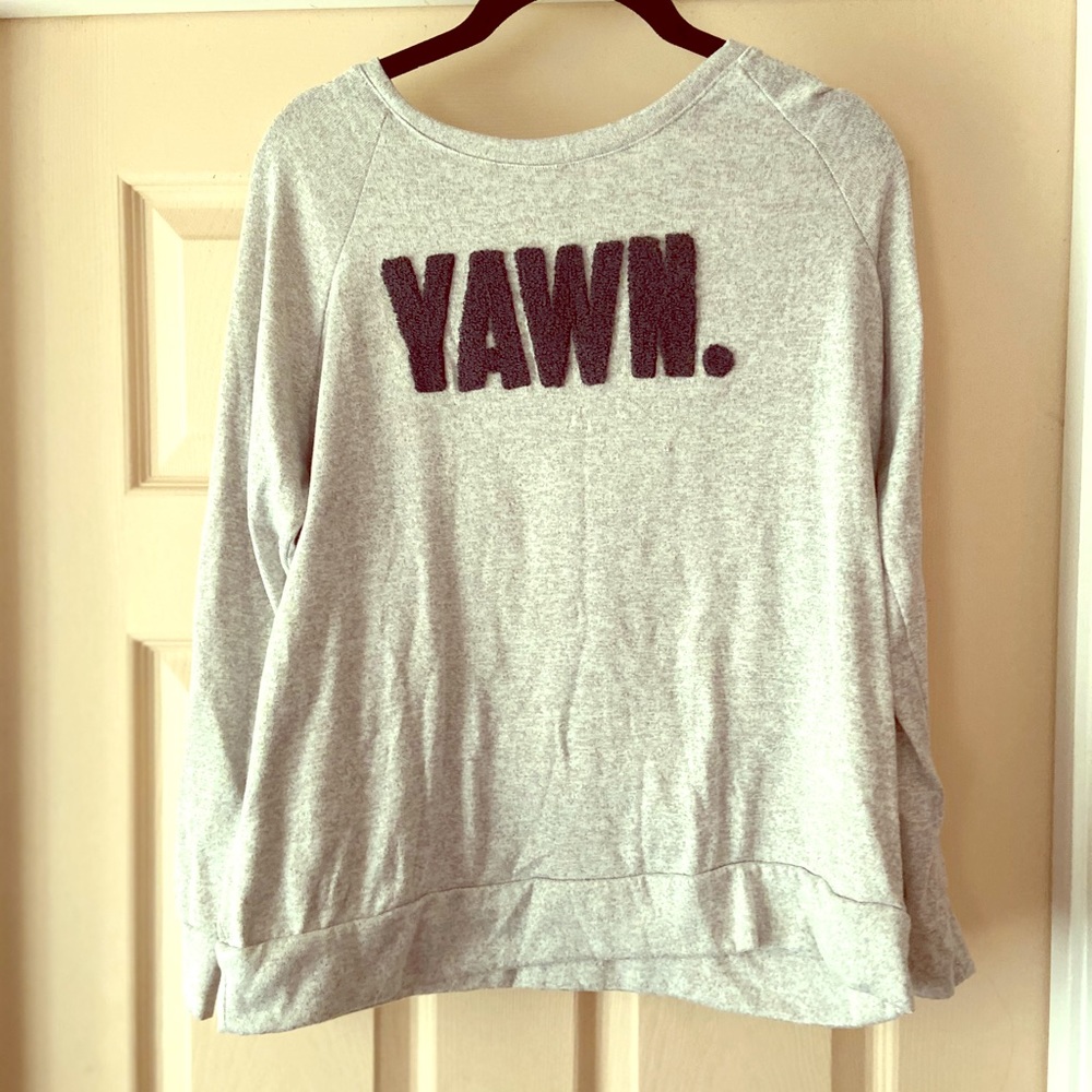“Yawn” thin sweat shirt